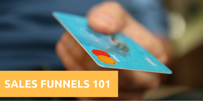 Sales Funnels 101